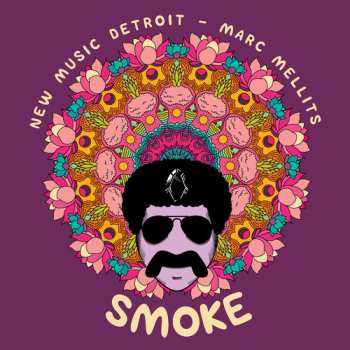 Album Marc Mellits: Smoke
