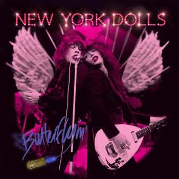 Album New York Dolls: Butterflyin'