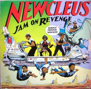 Album Newcleus: Jam On Revenge