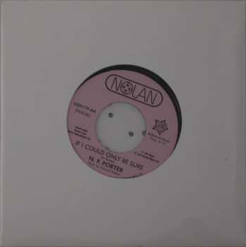 SP Nolan Porter: Keep On Keeping On / If I Could Only Be Sure