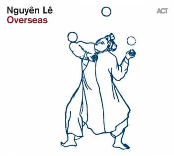 Album Nguyên Lê: Overseas