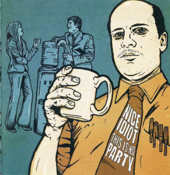 Album Nice Idiot: This Is No Party
