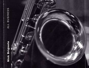 CD Nick Brignola: All Business