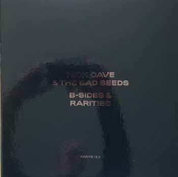 7LP/Caja Nick Cave & The Bad Seeds: B-Sides & Rarities (Parts I & II) DLX | LTD