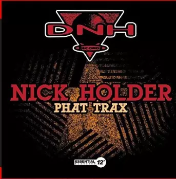 Nick Holder: Phat Trax