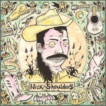 Album Nick Shoulders: Lonely Like Me