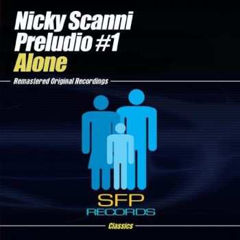 Album Nicky Scanni: Alone