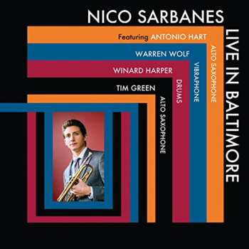 Album Warren Wolf: Nico Sarbanes Live in Baltimore