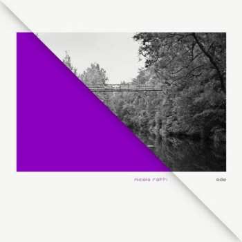 Album Nicola Ratti: Ode