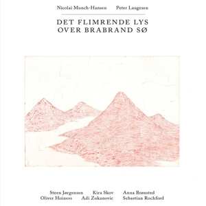 Album Nicolai Munch-Hansen: Det Flimrende Lys Over Brabrand Sø