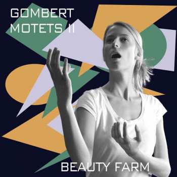 2CD Nicolas Gombert: Motets II LTD