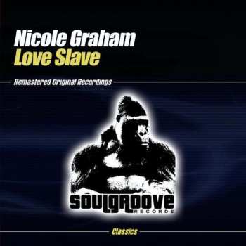 CD Nicole Graham: Love Slave