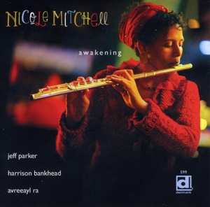 CD Nicole Mitchell: Awakening