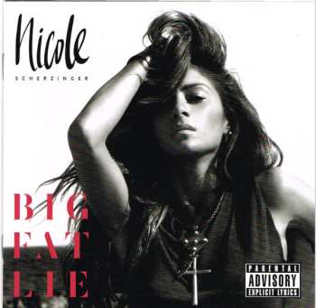 Album Nicole Scherzinger: Big Fat Lie