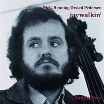 Niels-Henning Ørsted Pedersen: Jaywalkin'
