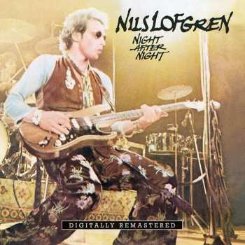 2CD Nils Lofgren: Night After Night