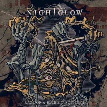 CD Nightglow: Rage Of A Bleedin' Society
