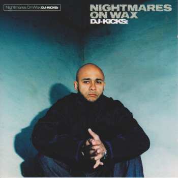 CD Nightmares On Wax: DJ-Kicks LTD