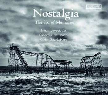 Album Xavier Díaz-Latorre: Nostalgia - The Sea Of Memories