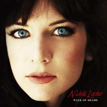 CD Nikki Lane: Walk Of Shame