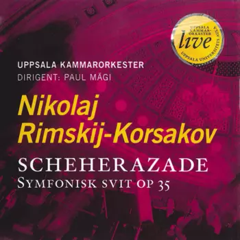 Nikolai Rimsky-Korsakov: Scheherazade - Symfonisk Svit Op. 35
