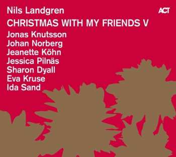 LP Nils Landgren: Christmas With My Friends V