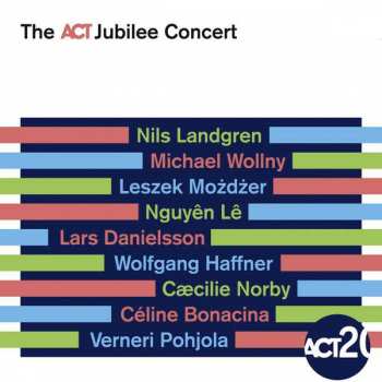 Album Wolfgang Haffner: The ACT Jubilee Concert