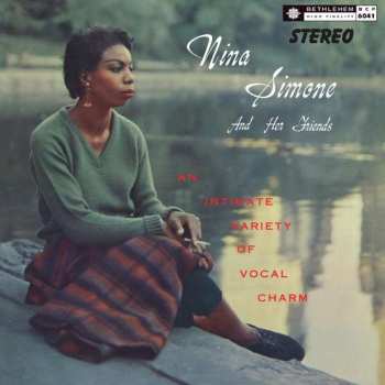 Album Nina Simone: Nina Simone And Her Friends An Intimate Variety Of Vocal Charm