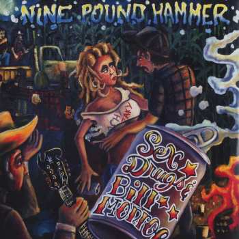 Album Nine Pound Hammer: Sex, Drugs & Bill Monroe