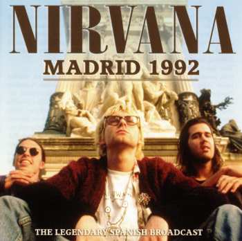 CD Nirvana: Madrid 1992
