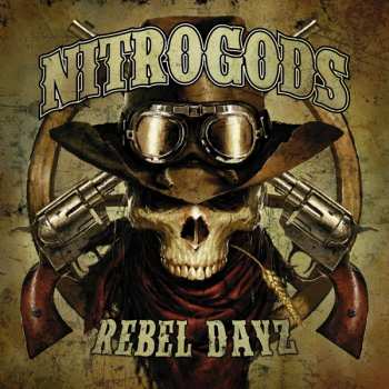 LP Nitrogods: Rebel Dayz LTD | NUM | CLR