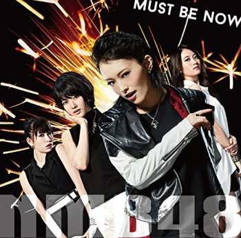 2CD NMB48: Must Be Now