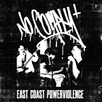 No Comply: East Coast Powerviolence