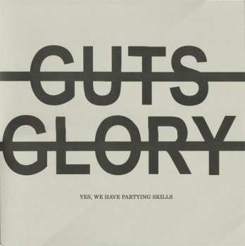 Album No Guts No Glory: Yes, We Have Partying Skills