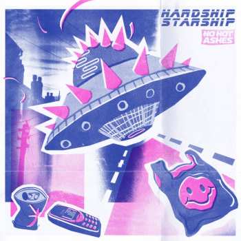 CD No Hot Ashes: Hardship Starship