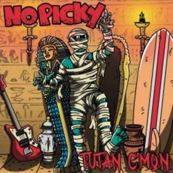 Album No Picky: Tutan C’mon