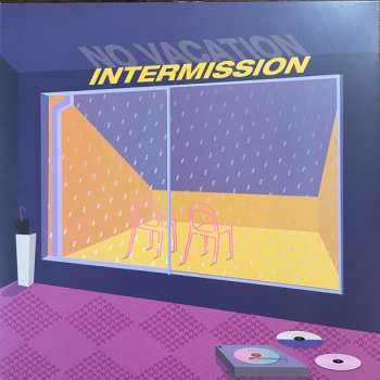 LP No Vacation: Intermission  CLR | LTD