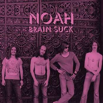 CD Noah: Brain Suck