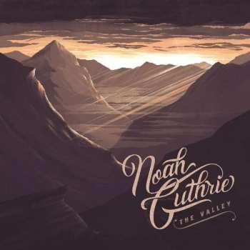 Album Noah Guthrie: The Valley