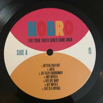 LP Nobro: Live Your Truth Shred Some Gnar