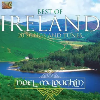 Best Of Ireland: 20 Songs And Tunes