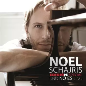 Noel Schajris: Uno No Es Uno