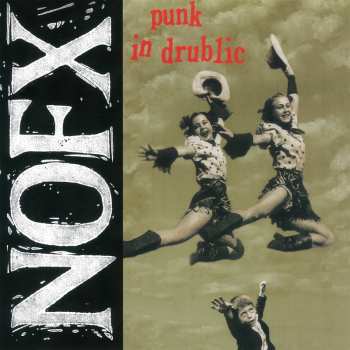 LP NOFX: Punk In Drublic