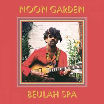 LP Noon Garden: Beulah Spa
