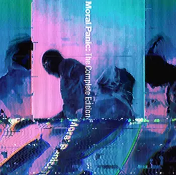 Nothing But Thieves: Moral Panic: The Complete Edition