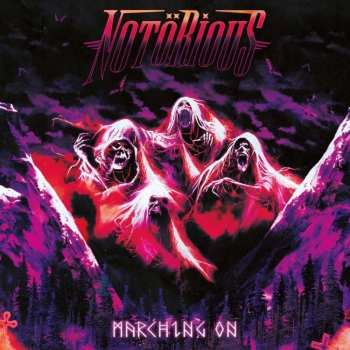 CD Notörious: Marching On