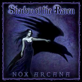 Album Nox Arcana: Shadow Of The Raven