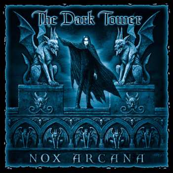 Album Nox Arcana: The Dark Tower