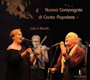 CD Nuova Compagnia Di Canto Popolare: Live In Munich DIGI