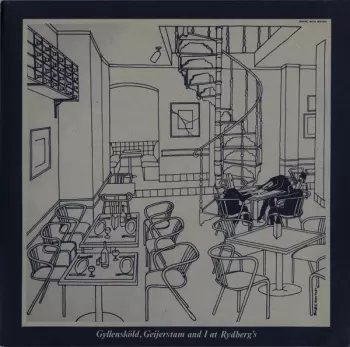 Gyllensköld, Geijerstam And I At Rydberg's